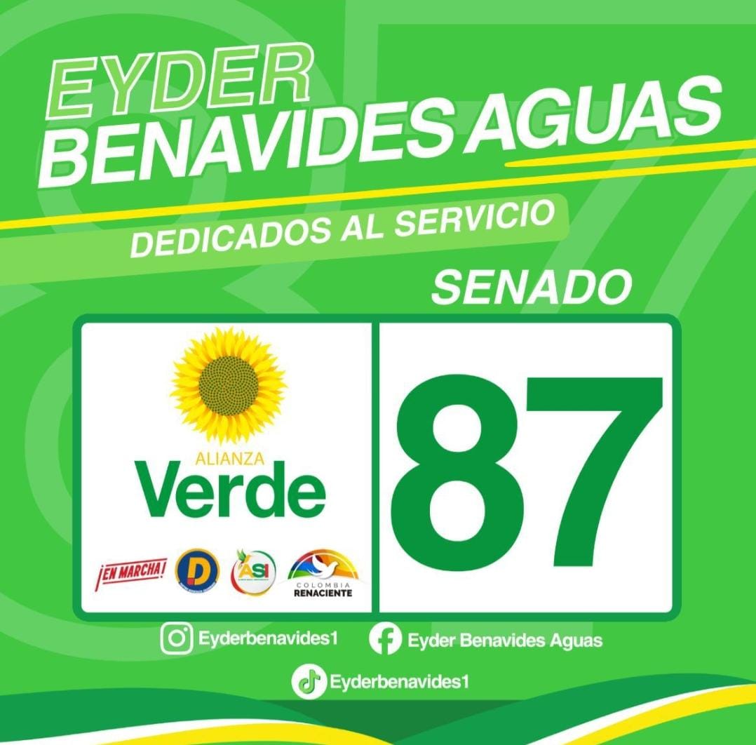 Carta personal de Eyder Benavides Aguas - Candidato al Senado